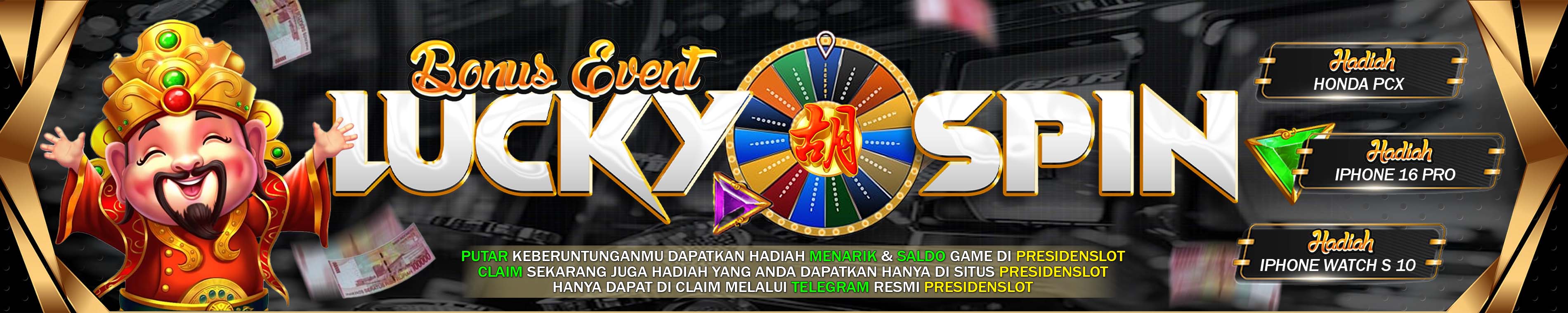 LUCKY SPIN PRESIDENSLOT